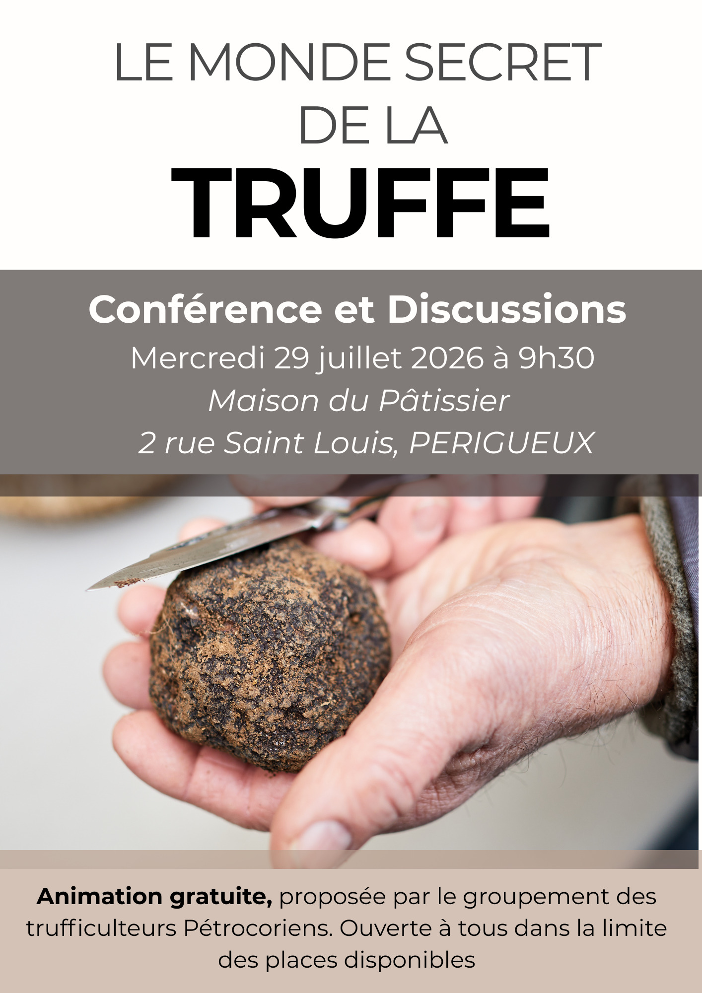 Conférence Le Monde Secret de la Truffe