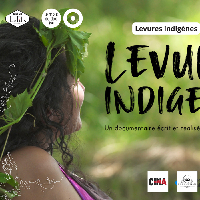 LEVURES INDIGENES en présence de Justine Saint-Lô