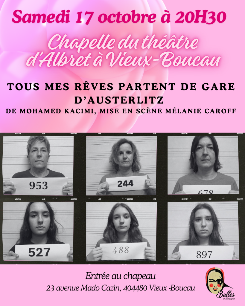 Théâtre / Mon rêve commence à la gare d'Austerlitz