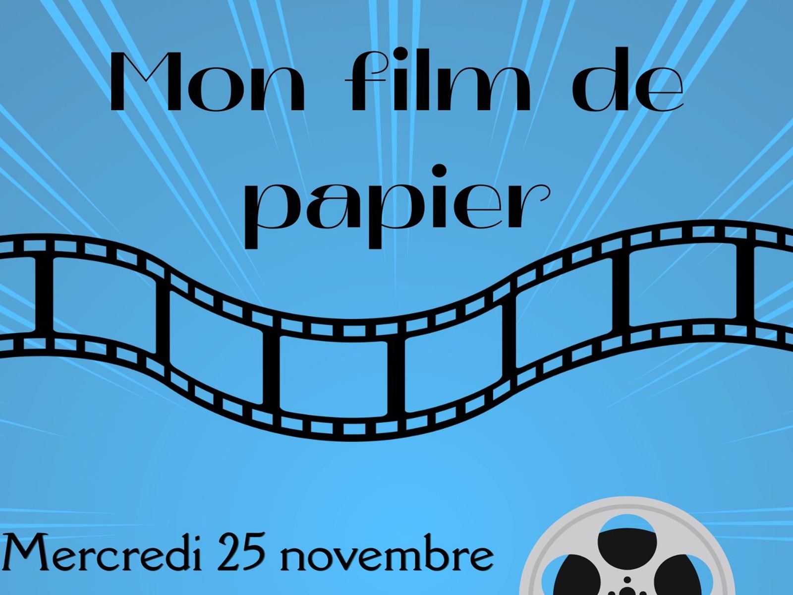Animation "Mon film de papier"