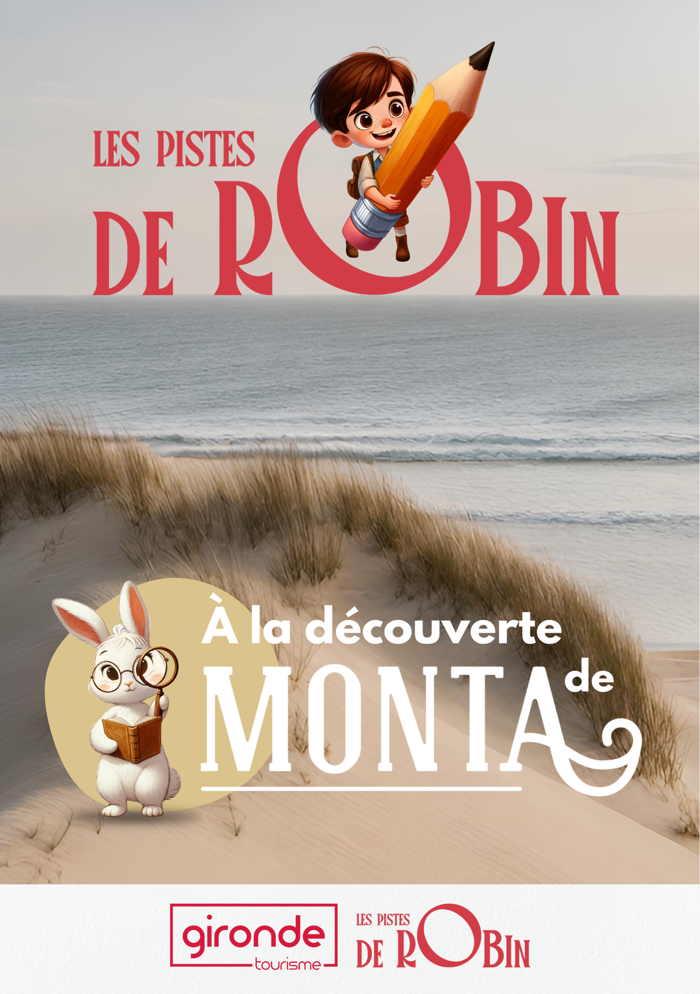 Sur les Pistes de Robin à Montalivet-les-Bains