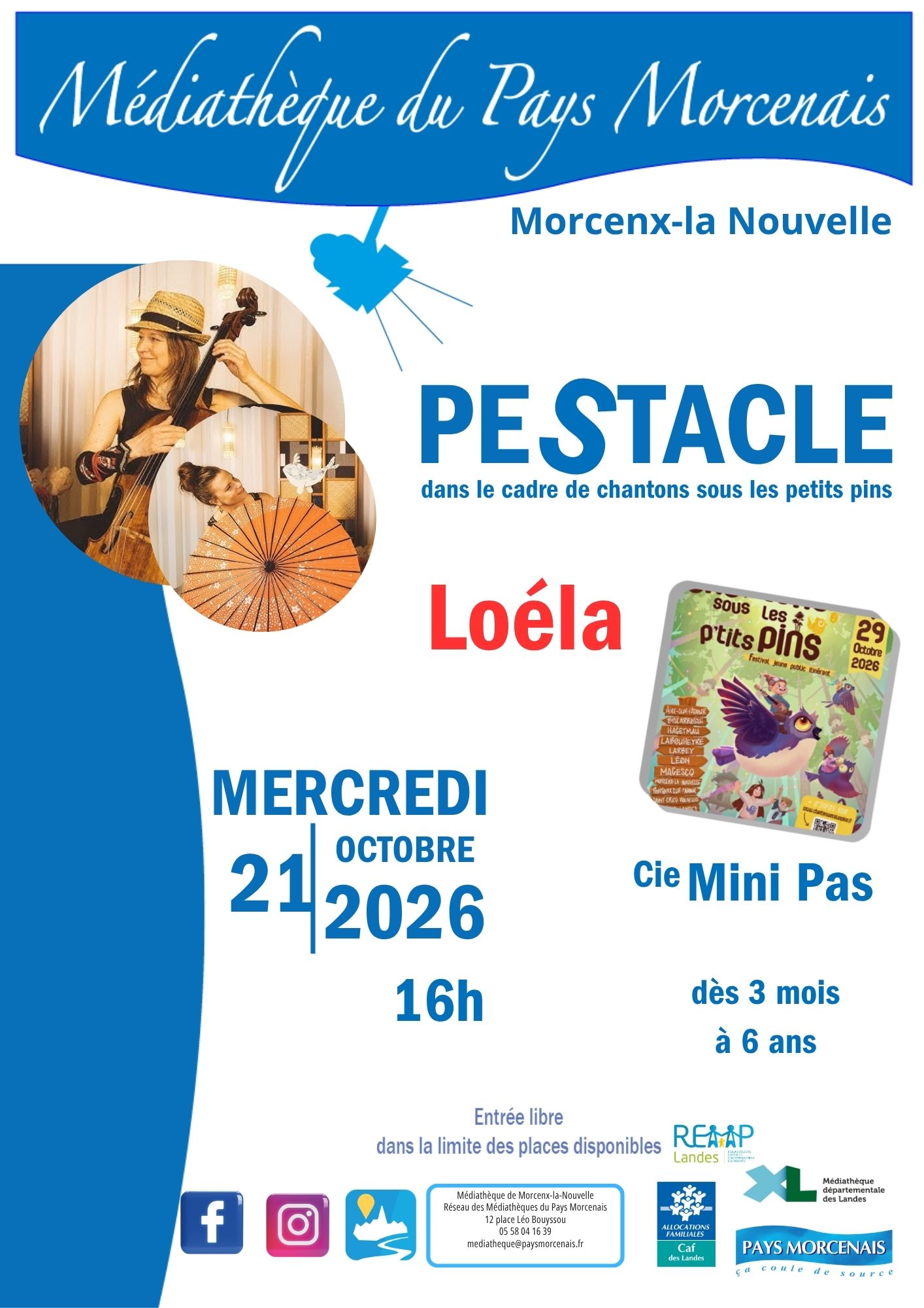 Pestacle "Loéla " - Chantons sous les petits pins