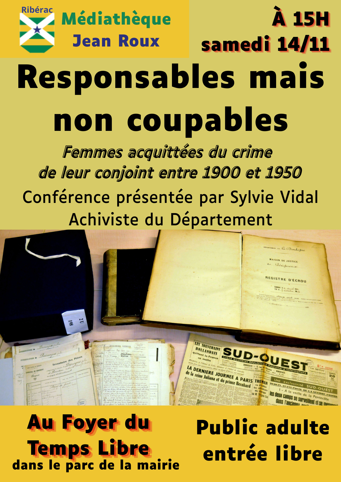 Conférence "Responsables mais non coupables"