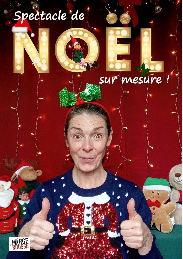 Spectacle de Noël sur mesure