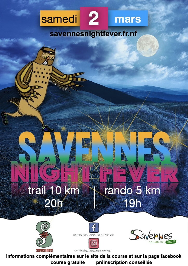 Savennes Night Fever