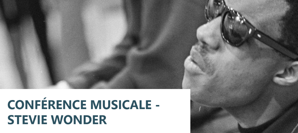 Conférence Musicale, Stevie Wonder