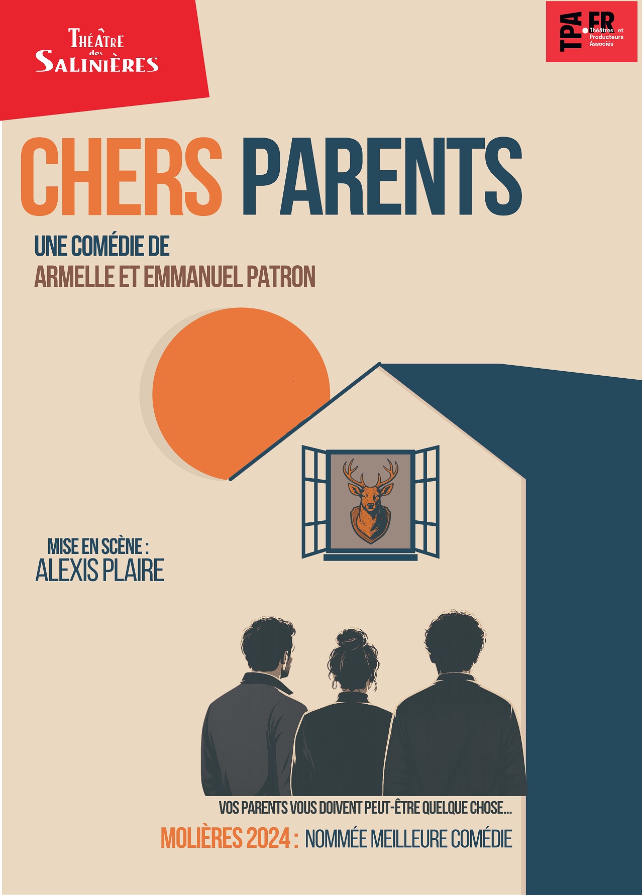 CHERS PARENTS Comédie d’Emmanuel et Armelle Patron
