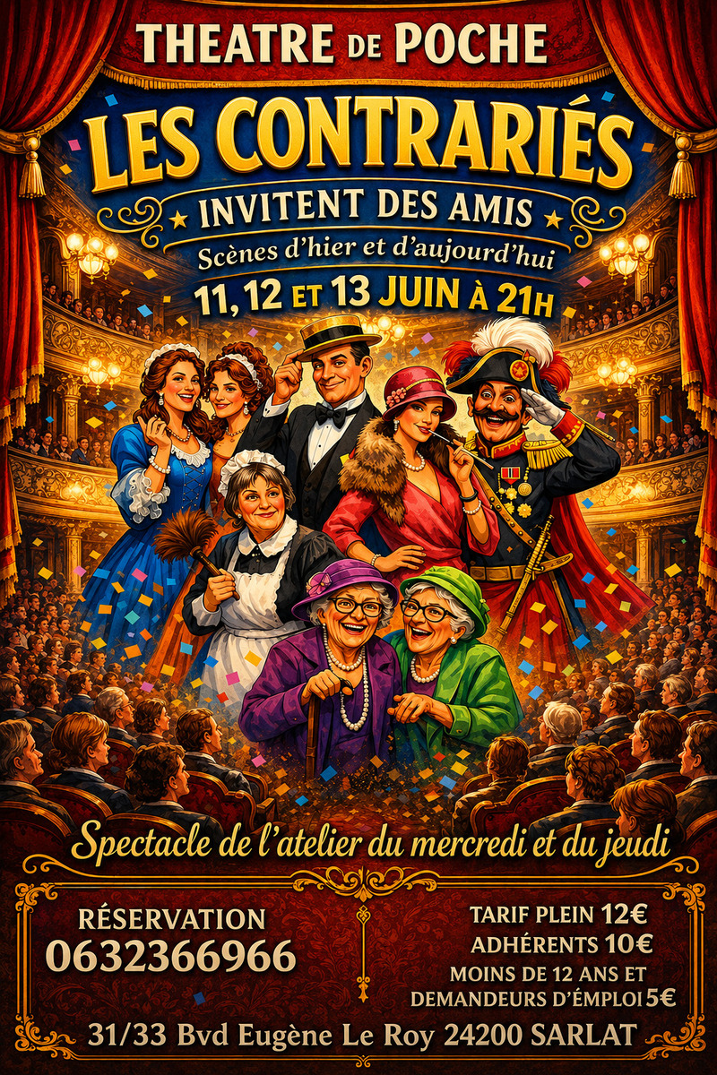 Théâtre de poche : "LES CONTRARIÉS"