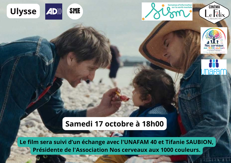  Cinédébat en présence de l’UNAFAM 40 et de Nos cerveaux aux 1000 couleurs.