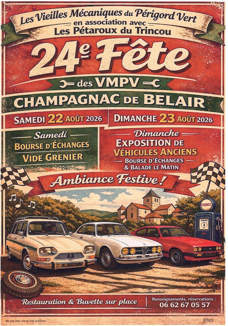 24ème Fête des Vieilles Mécaniques du Périgord ...