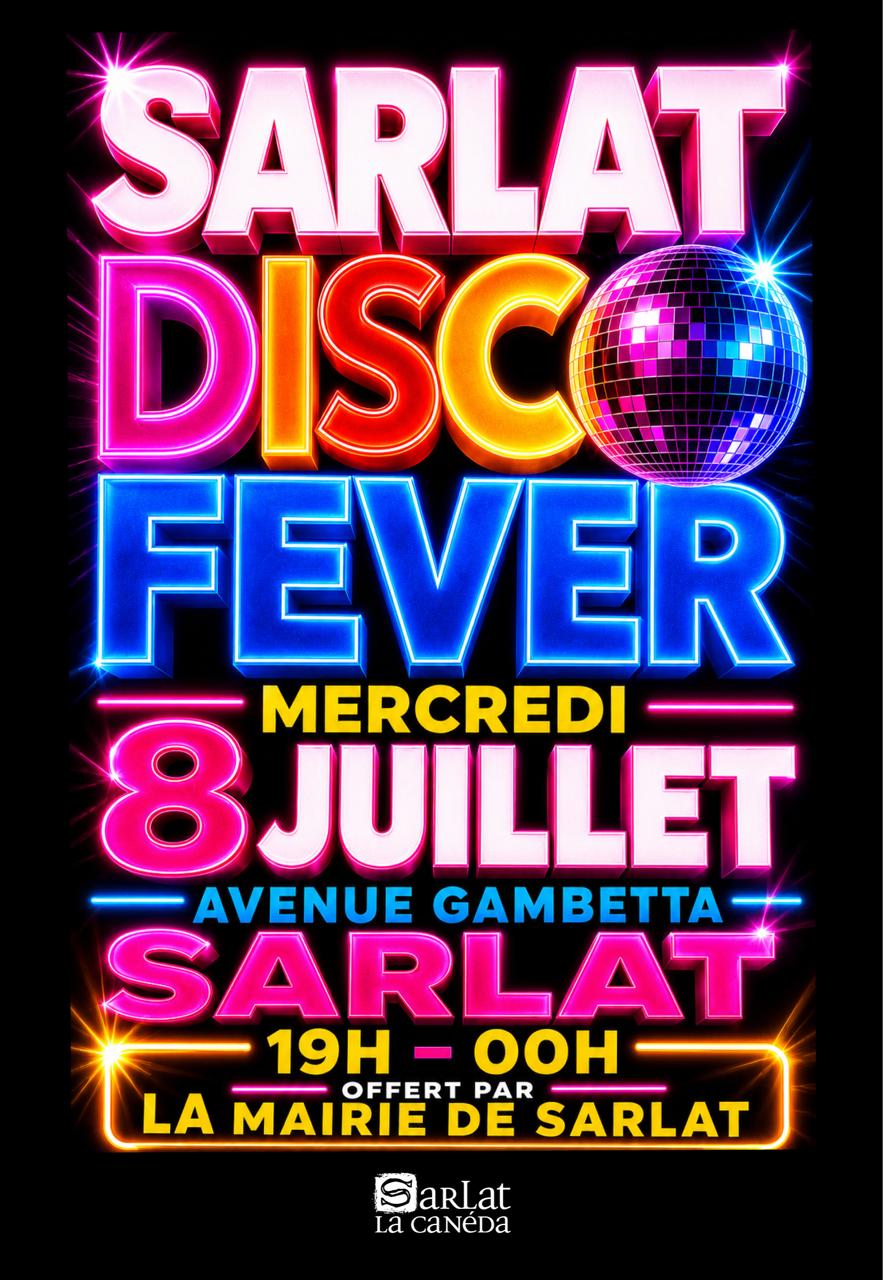 Sarlat Disco Fever