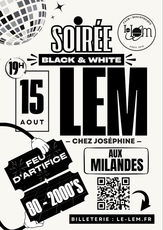 Soirée Black & White LEM : Chez Joséphine