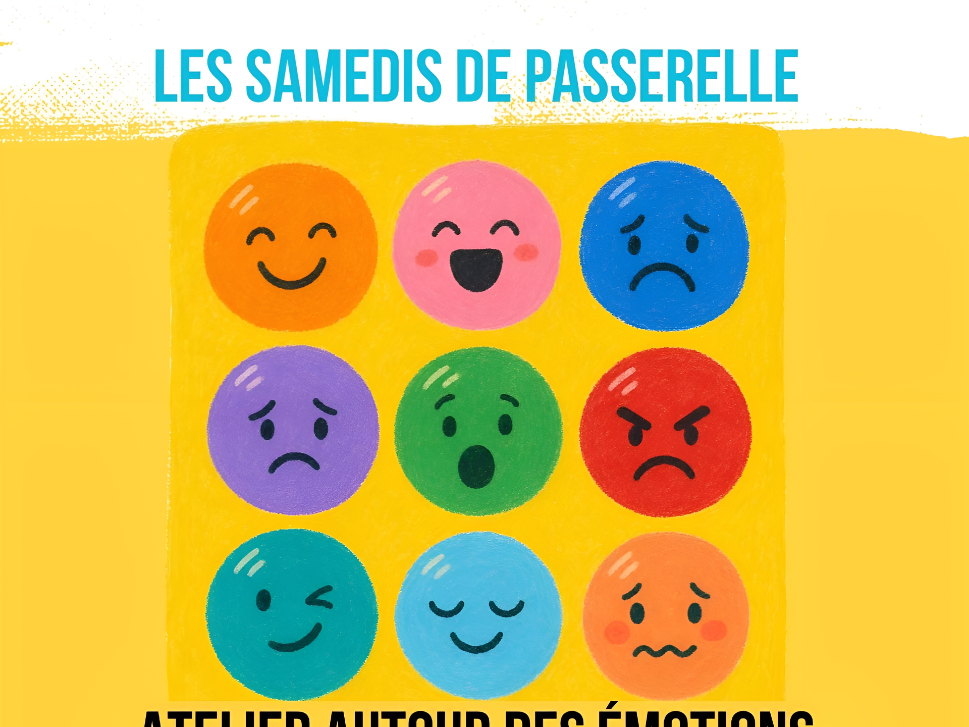 Les samedis de Passerelle atelier autour des émotions