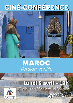 Ciné conférence - Maroc