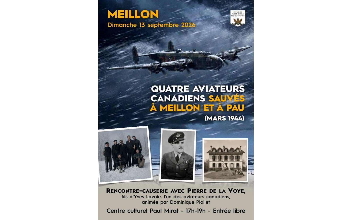 Causerie « Quatre aviateurs canadiens sauvés à Pau et à Meillon - Mars 1944 »