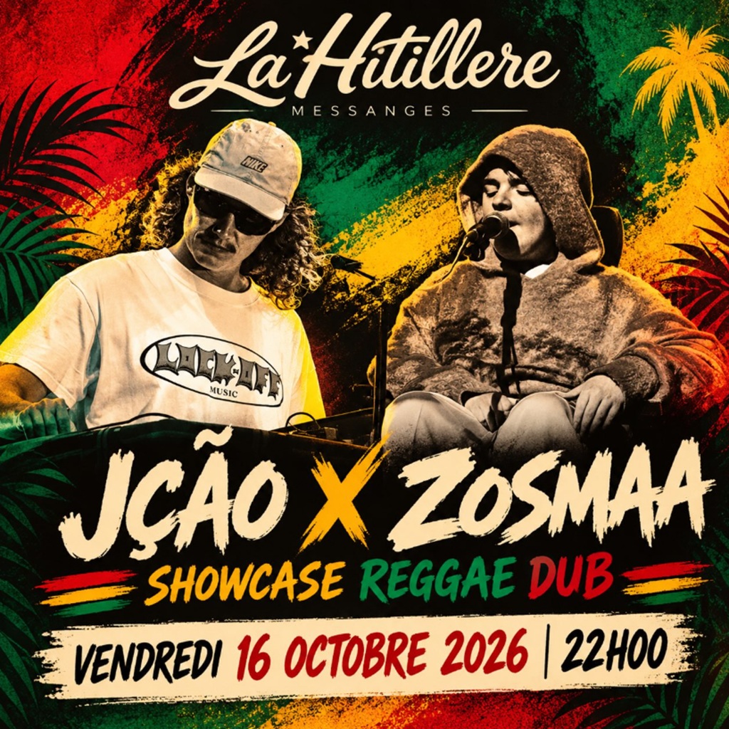 JÇÃO x ZOSMAA / Concert à la Hitillère 