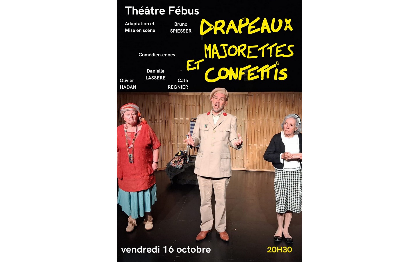 Scène Théâtrale - Drapeaux, majorettes et confettis par le Théâtre Fébus