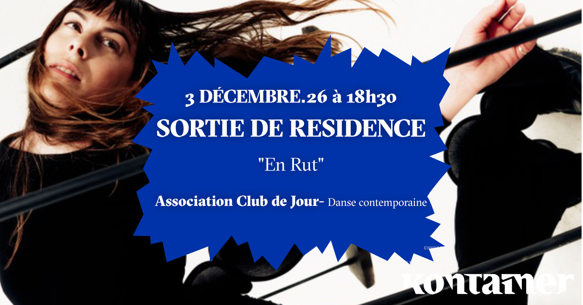 Sortie de résidence de l'association Club de J ...