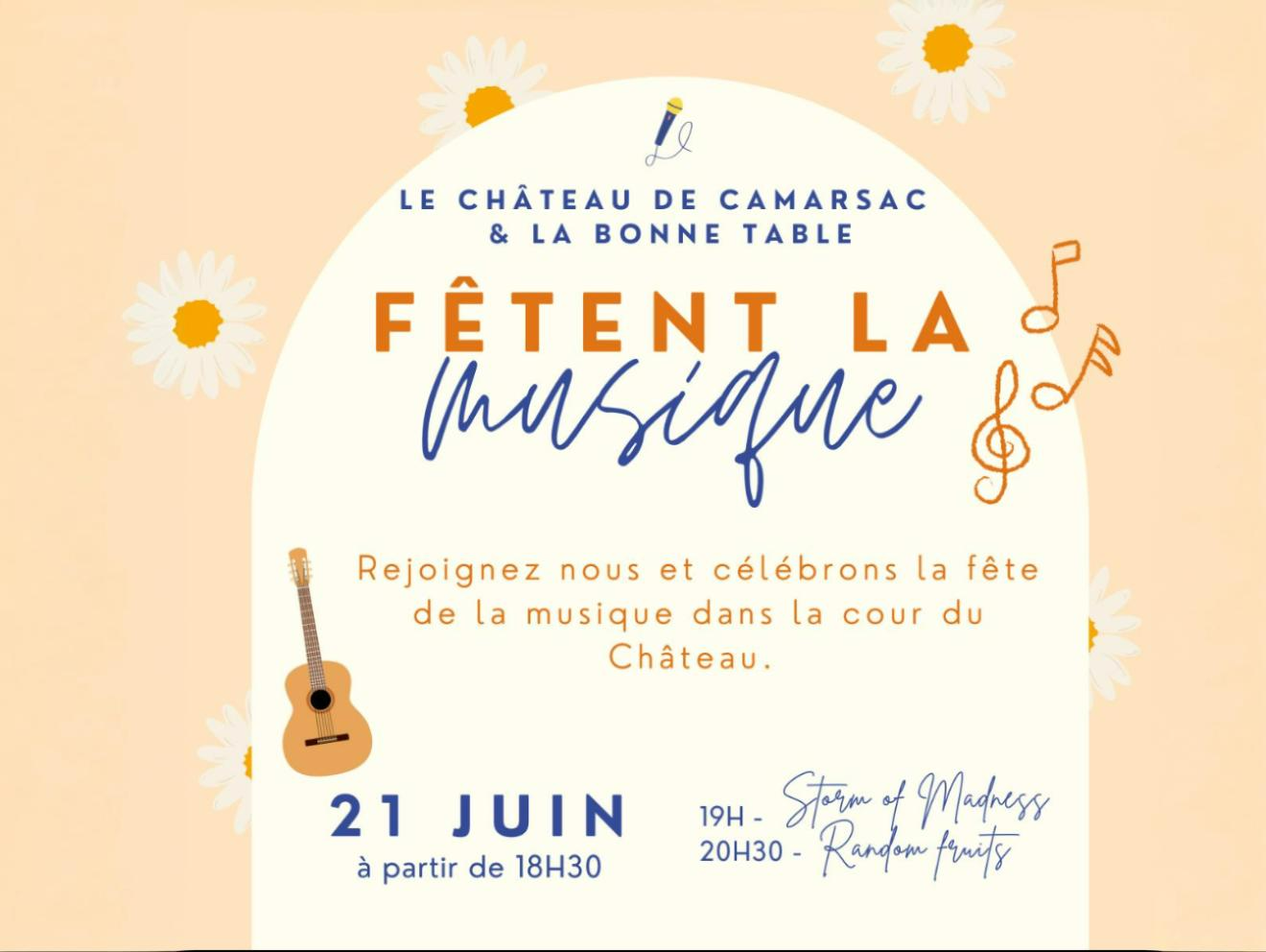 Le Château de Camarsac et La Bonne Table fêtent la musique