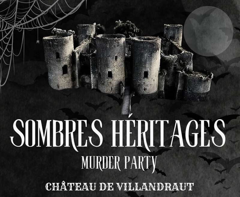 Murder Party au Château de Villandraut