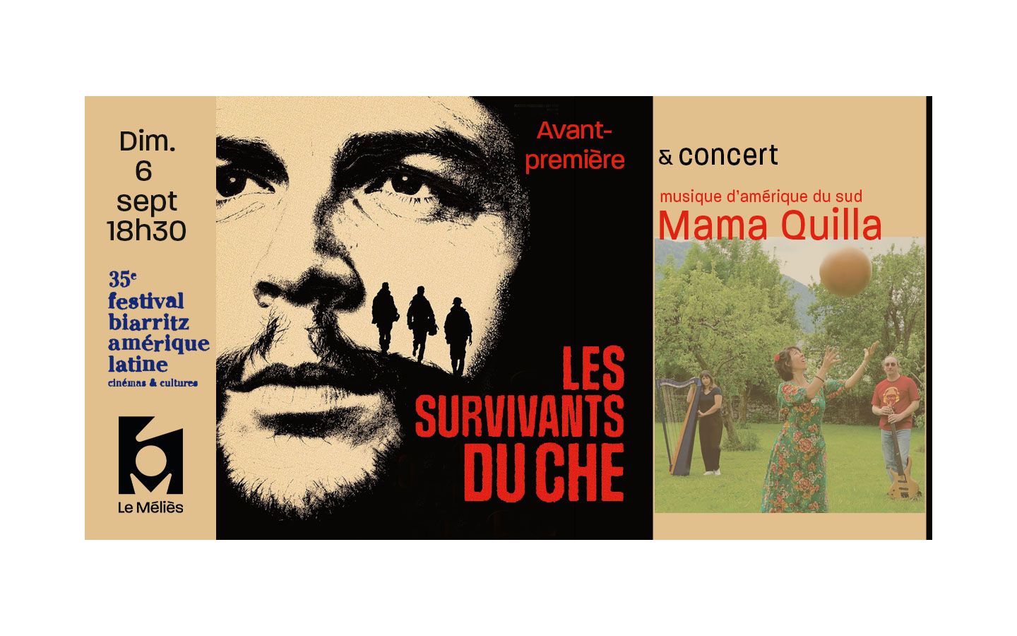 Les survivants du Che + Mama Quilla