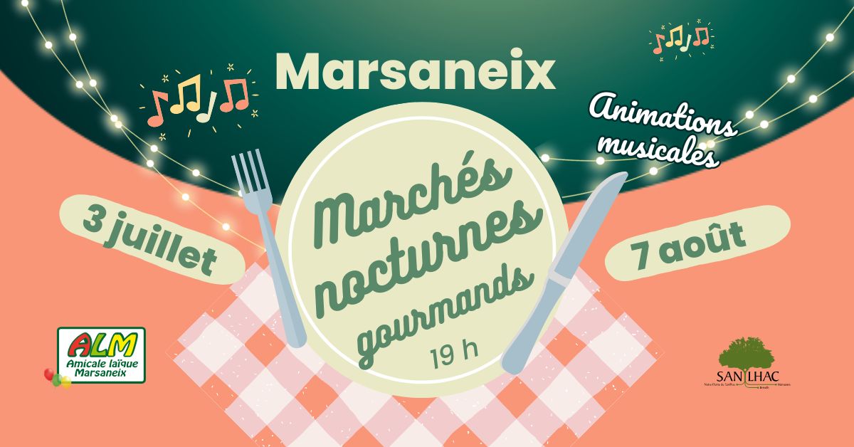 Marchés nocturnes gourmands à Marsaneix