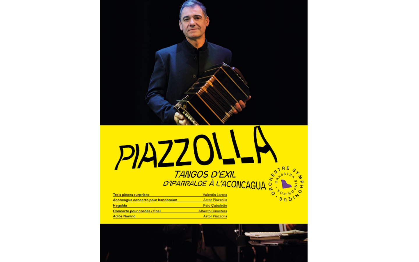 Orchestre Symphonique du Pays Basque : Piazzol ...