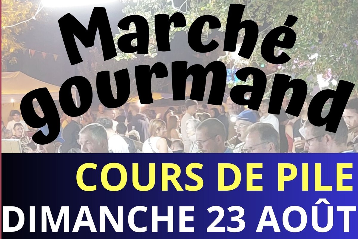Marché gourmand | Cours-de-Pile