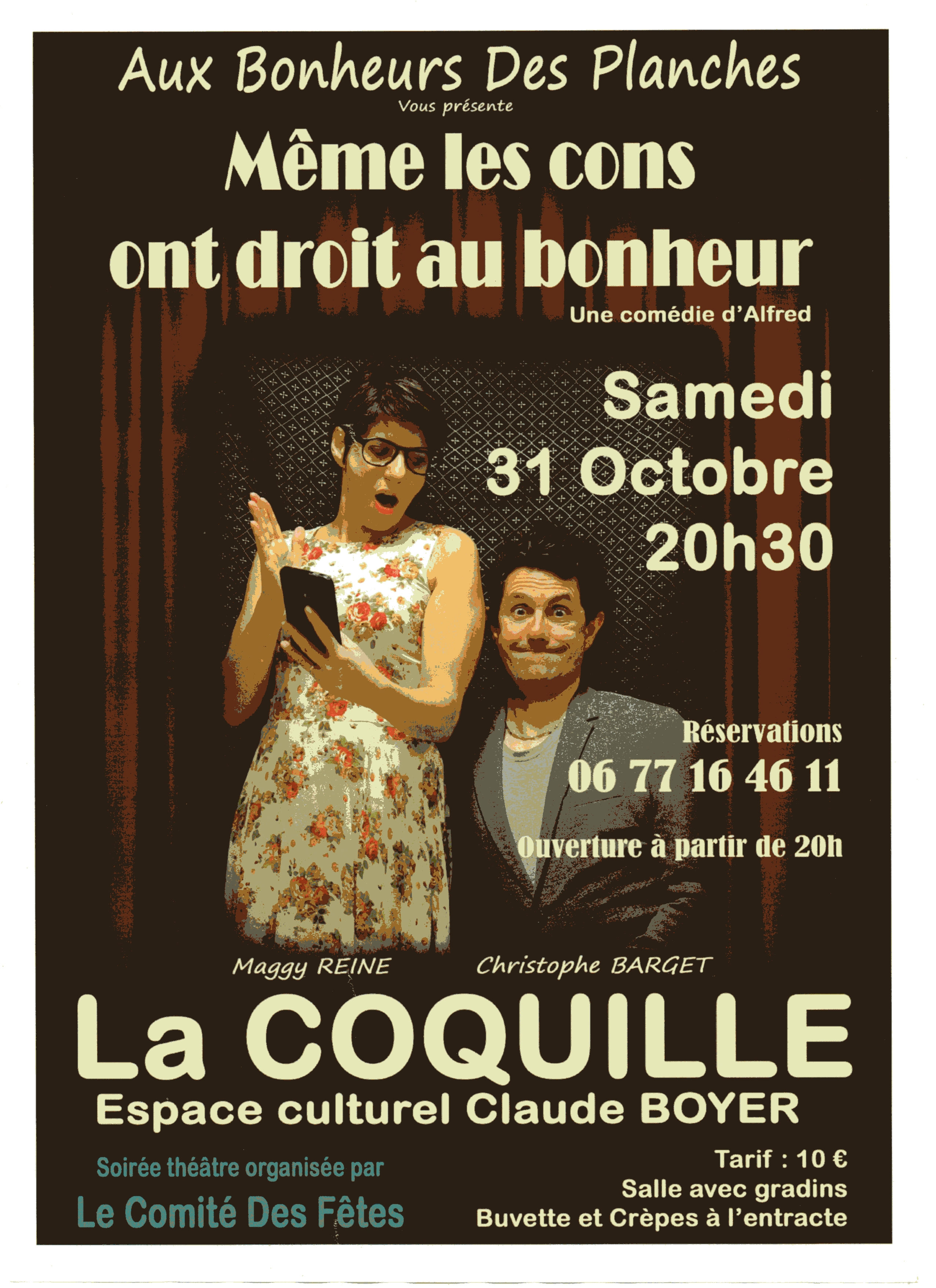 Soirée théâtre : Même les cons ont droit au bonheur