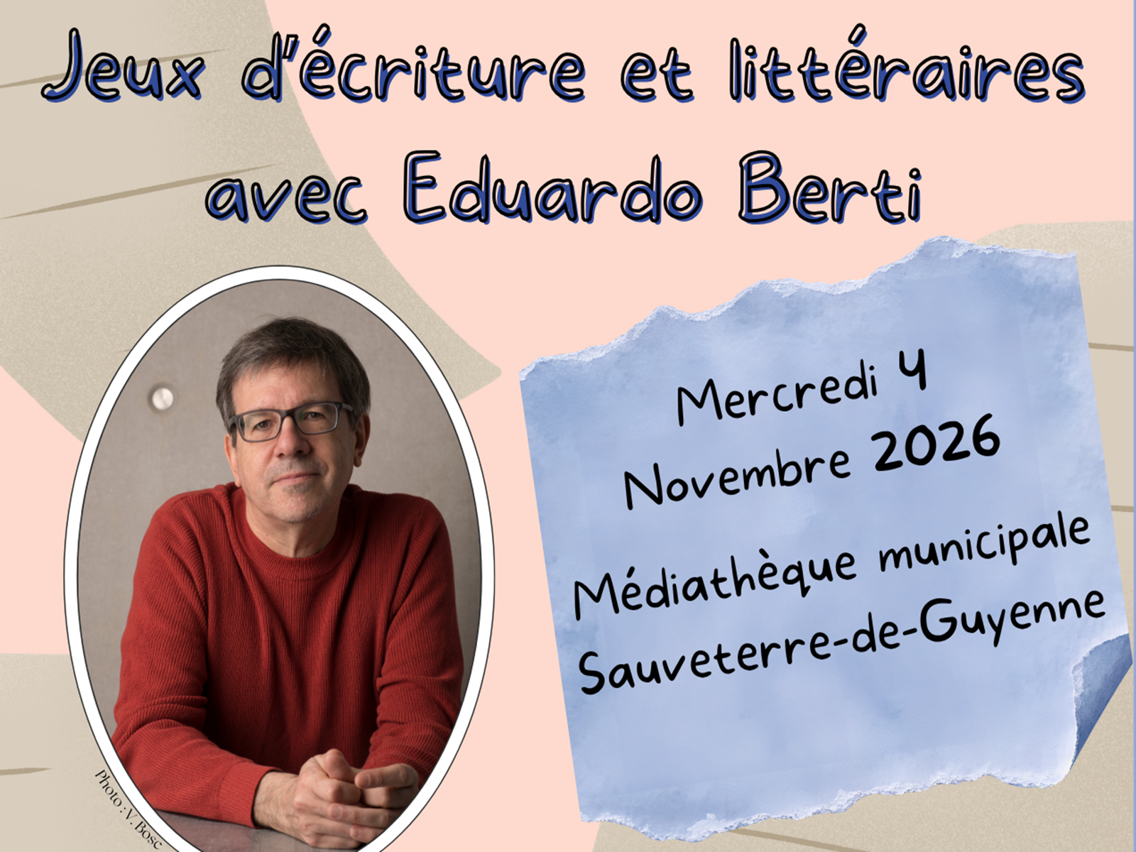 Jeux littéraires avec Eduardo Berti