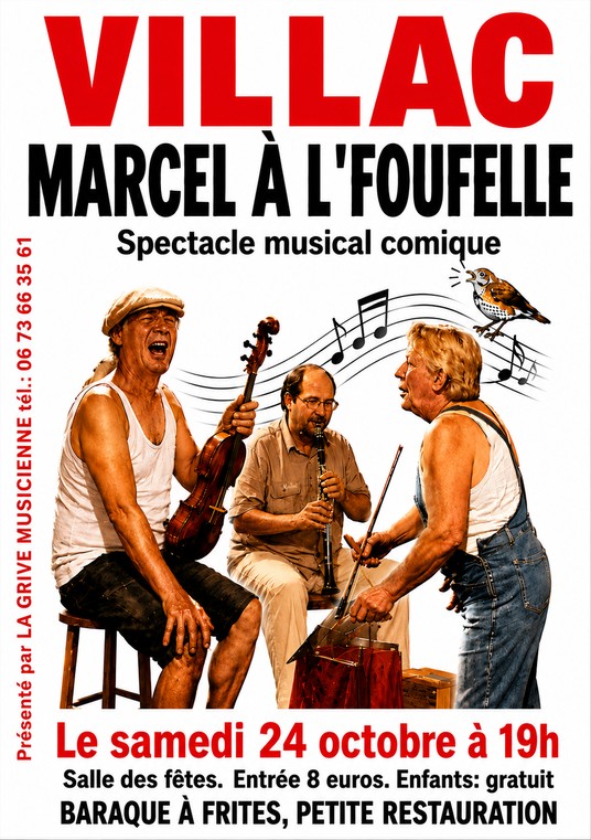 « Marcel à l’Foufelle » : spectacle musical comique